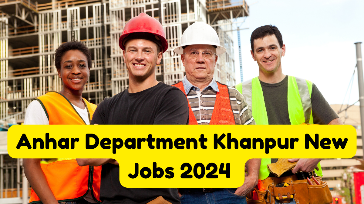 Anhar Department Khanpur New Jobs 2024